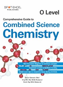 O-LEVEL COMPREHENSIVE GUIDE TO COMBINED SCIENCE CHEMISTRY
