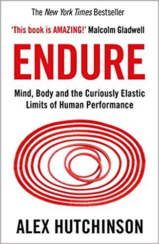 ENDURE: MIND, BODY AND THE CURIOUSLY ELASTIC LIMITC OF HUMAN