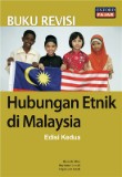 Buku Teks Hubungan Etnik di Malaysia (Edisi Ketiga)