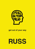 IT`S ALL IN YOUR HEAD