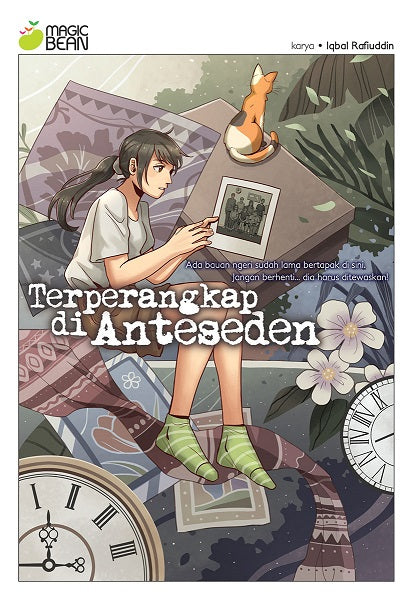 Magic Bean #15 : Terperangkap Di Anteseden