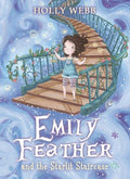 Emily Feather and the Starlit Staircase (Emily Feather #4)