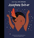 LITTLE PEOPLE BIG DREAMS: JOSEPHINE BAKER