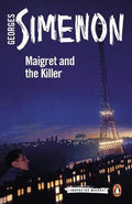 MAIGRET AND THE KILLER (INSPECTOR MAIGRET #70)