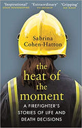 THE HEAT OF THE MOMENT