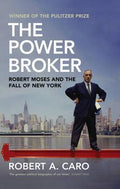 The Power Broker: Robert Moses