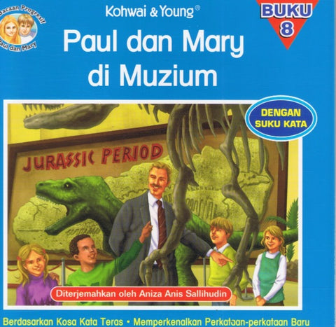 K&Y PAUL DAN MARY DI MUZIUM (BUKU 8)