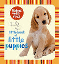 Ub Little Book Of Little Puppies (Babys Very First Books)