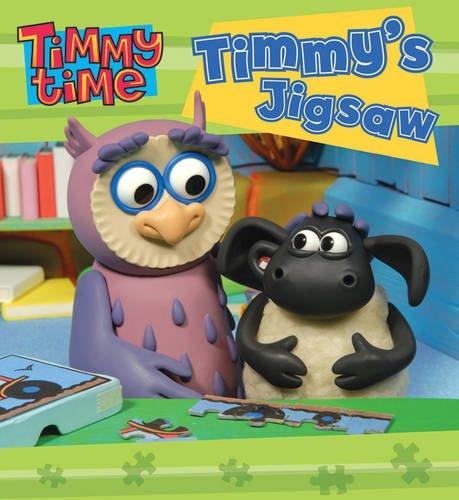 Timmy  Time: Timmy`S Jigsaw (A 10-Minute Tale)