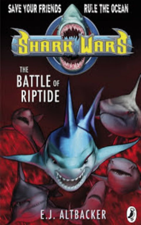 Shark Wars #02: The Battle of Riptide
