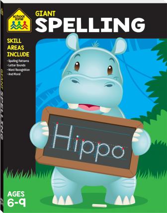 SCHOOL ZONE GIANT SPELLING WORKBOOK