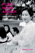 Puan Noor Aishah: Singapore's First Lady - MPHOnline.com