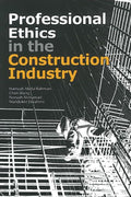 Professional Ethics In The Construction Industry