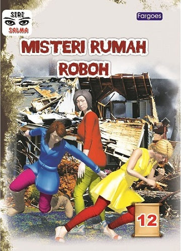 Siri Salma: Misteri Rumah Roboh