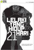 LELAKI YANG HIDUP 21 HARI