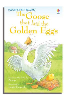 The Goose That Laid The Golden Eggs - First Reading Level 3