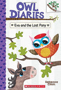 Eva and the Lost Pony: A Branches Book (Owl Diaries #8)