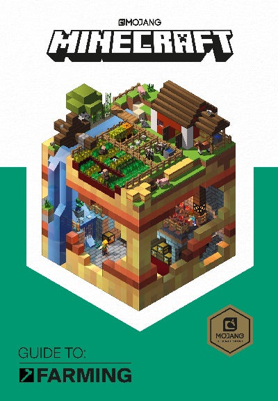 MINECRAFT GUIDE TO FARMING