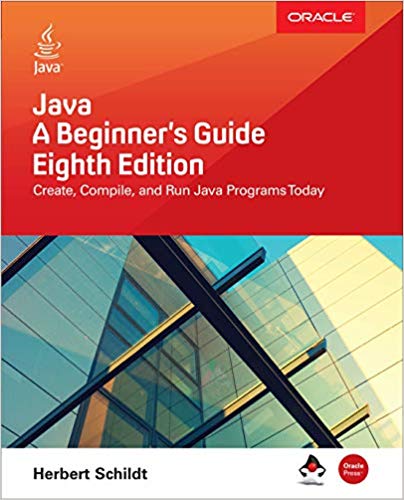 JAVA: A BEGINNER`S GUIDE, EIGHTH EDITION