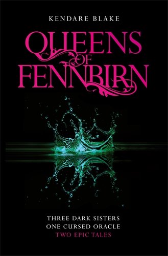 THE QUEENS OF FENNBIRN : TWO THREE DARK CROWNS NOVELLAS