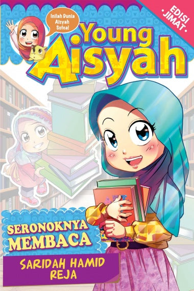 Young Aisyah 13: Seronoknya Membaca