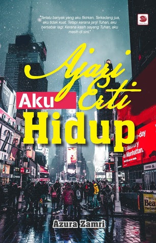 Ajari Aku Erti Hidup