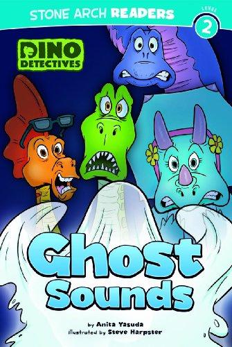 Stone Arch Readers Level 2 Dino Detectives Ghost Sounds