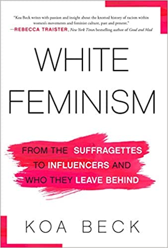 White Feminism - MPHOnline.com
