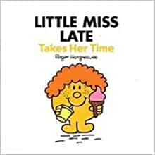Mr Men: Little Miss Late Takes Her Time - MPHOnline.com