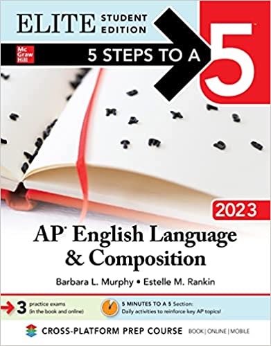 5 Steps to a 5: AP English Language and Composition 2023 Elite Student Edition - MPHOnline.com