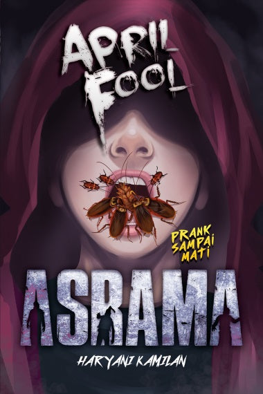 April Fool Asrama