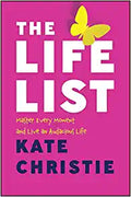 The Life List: Master Every Moment and Live an Audacious Life - MPHOnline.com