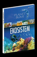 Planet Bumi: Ekosistem