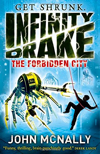 The Forbidden City (Infinity Darke #2)