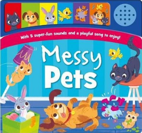 Messy Pets