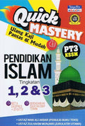 QUICK MASTERY PENDIDIKAN ISLAM TINGKATAN 1, 2 & 3