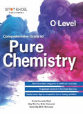 O-LEVEL COMPREHENSIVE GUIDE TO PURE CHEMISTRY
