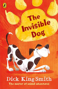 KING-SMITH: THE INVISIBLE DOG