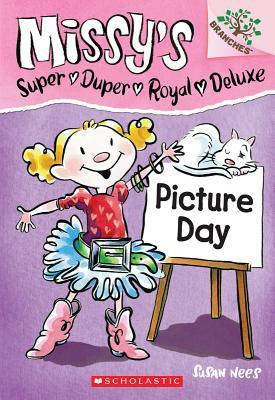 Missy's Super Duper Royal Deluxe #1: Picture Day