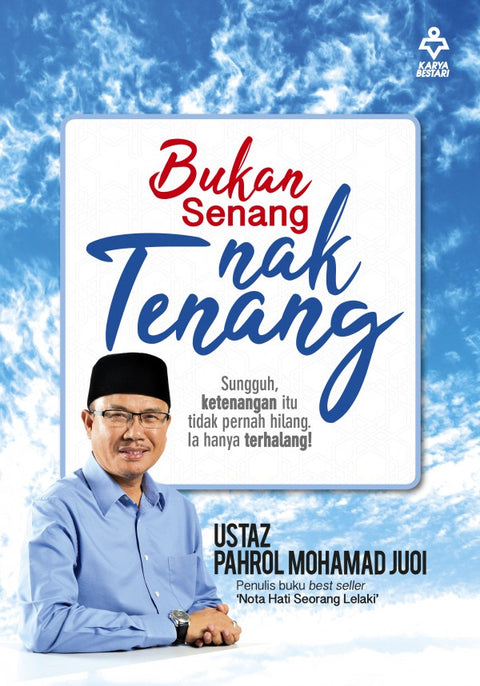 Bukan Senang Nak Tenang