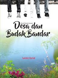 DESA DAN BUDAK BANDAR