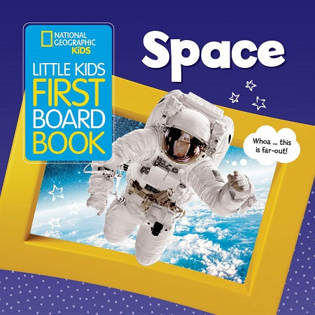 Space (Little Kids First Board Book)