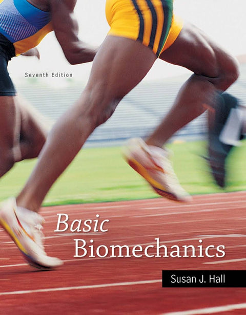 Basic Biomechanics, 7E
