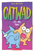 CATWAD #2: IT`S ME, TWO