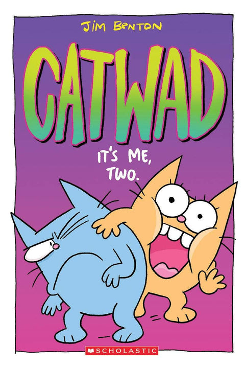 CATWAD #2: IT`S ME, TWO