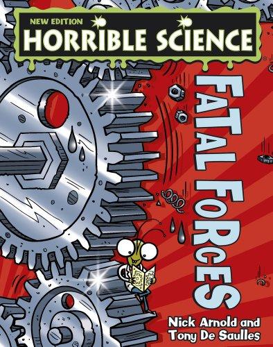 Fatal Forces (Horrible Science)