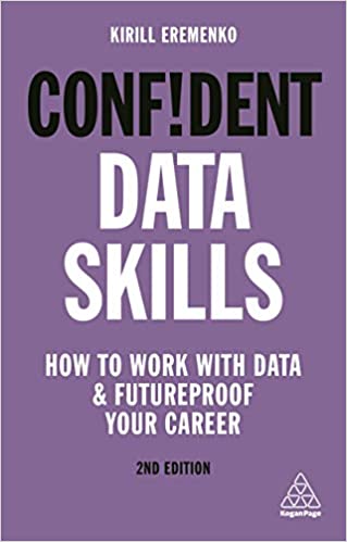 Confident Data Skills 2ed