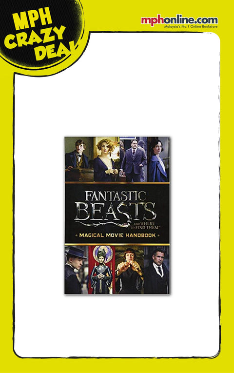 Magical Movie Handbook (Fantastic Beasts and Where to Find Them)