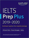 IELTS Prep Plus 2019-2020: 6 Academic IELTS + 2 General Training IELTS + Audio + Online (Kaplan Test Prep)