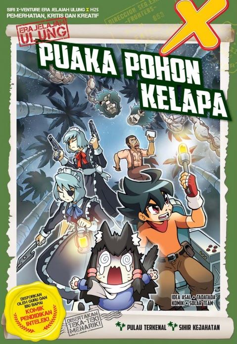 X-VENTURE ERA JELAJAH ULUNG: PUAKA POHON KELAPA ( LEARN MORE